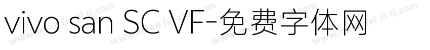 vivo san SC VF字体转换